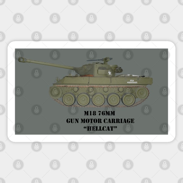 M18 Hellcat Tank Destroyer Magnet by Toadman's Tank Pictures Shop